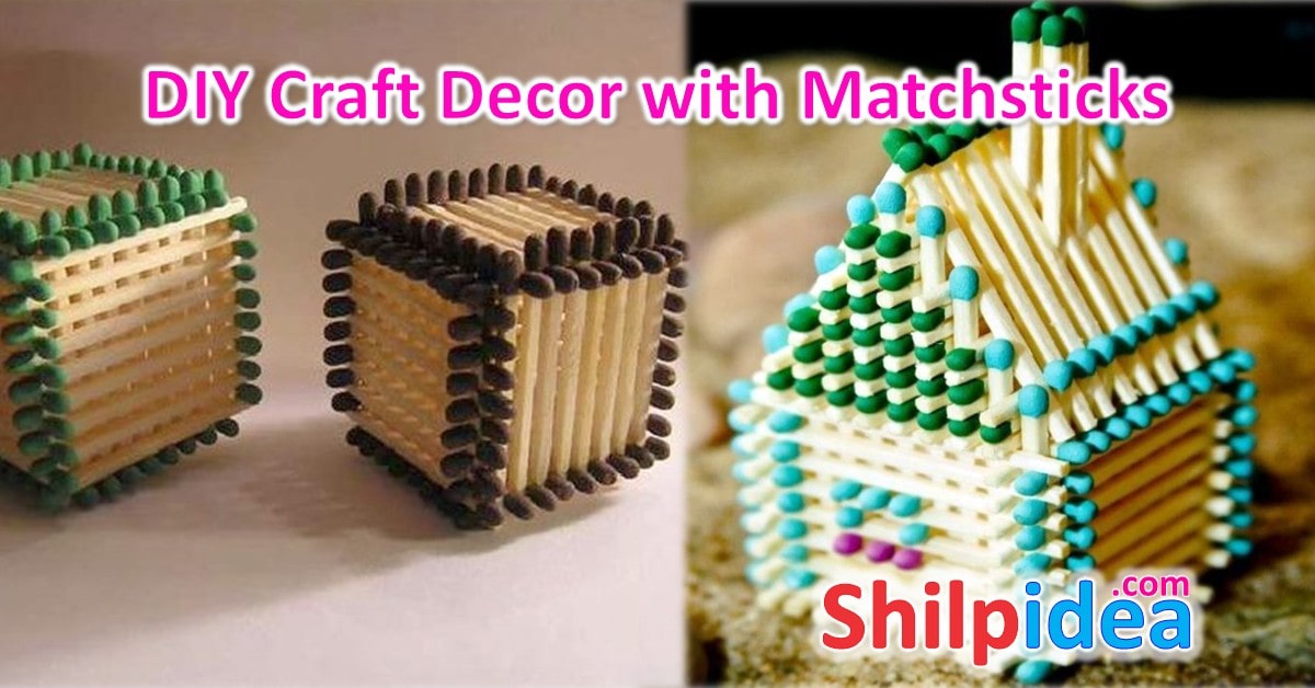 diy-craft-matchsticks-ideas-shilpidea
