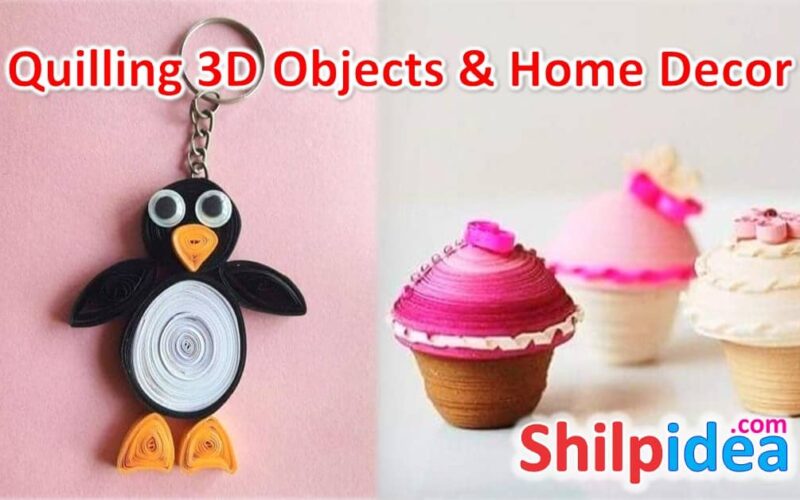 quilling-3d-objects-ideas-shilpidea